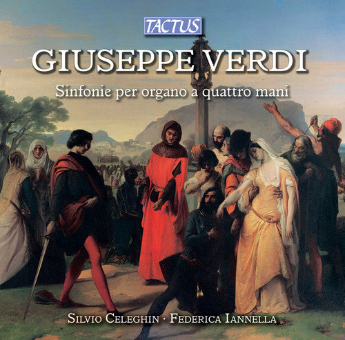 the album cover for Verdi / Celeghin / Iannella - Overtures For Organ Four Hands [Digipak]