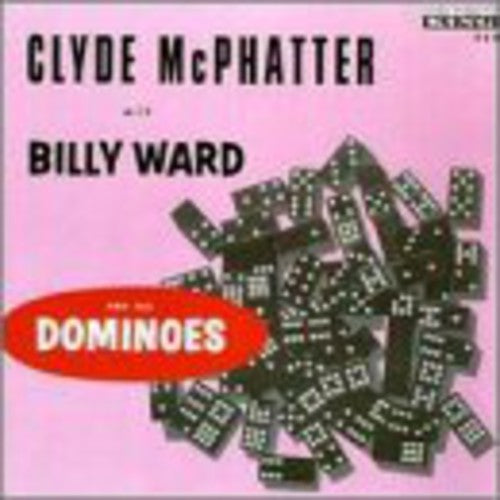 the album cover for Clyde Mcphatter - With Billy Ward & Dominoes