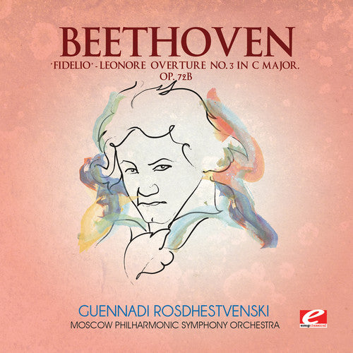 the album cover for Ludwig Van Beethoven - Fidelio Leonore Overture 3 C Major