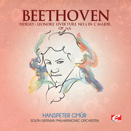 the album cover for Hanspeter Gmur - Fidelio Leonore Overture 2 C Major