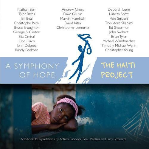 the album cover for Various Artists - Symphony of Hope: The Haiti Project / Various