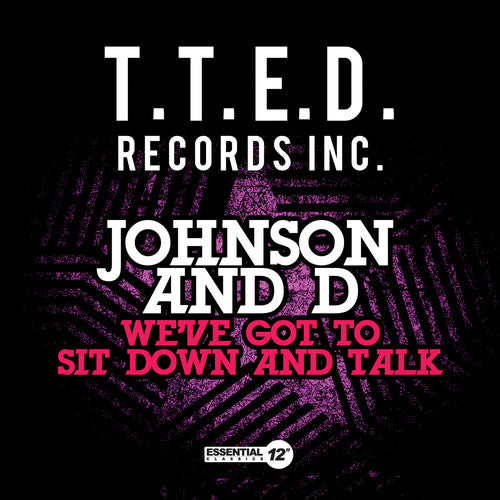 the album cover for Johnson & D - We've Got To Sit Down And Talk (Mod)