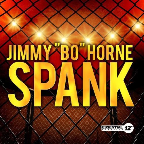 the album cover for Jimmy Horne  Bo - Spank (Ep) (Mod)