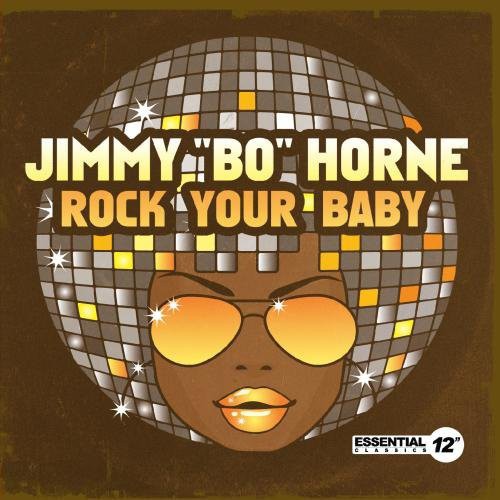 the album cover for Jimmy Horne  Bo - Rock Your Baby (Ep) (Mod)