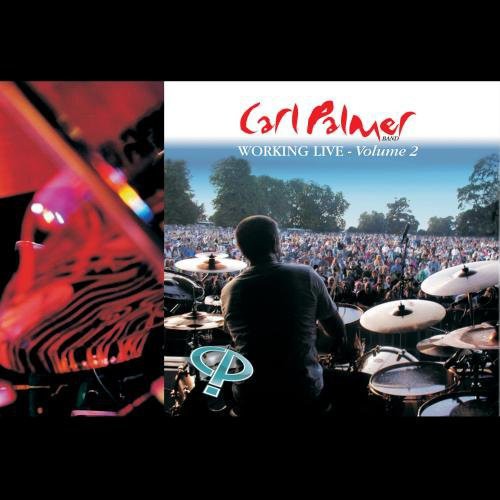 the album cover for Carl Palmer - Working Live Volume 2