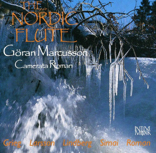 the album cover for Roman/Lindberg/Simal/Grieg/ - Nordic Flute / Various
