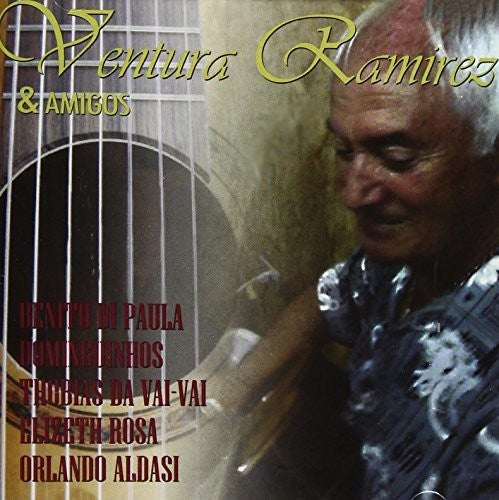 the album cover for Ventura Ramirez - And Amigos