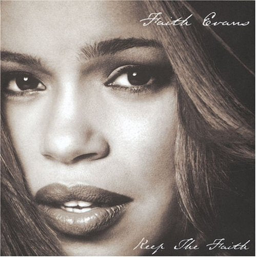 the album cover for Faith Evans - Keep the Faith