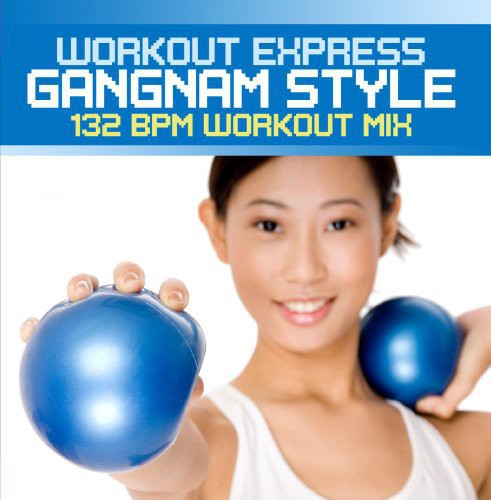 the album cover for Workout Express - Gangnam Style (132 BPM Workout Mix)