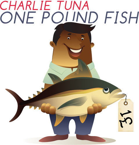 the album cover for Charlie Tuna - One Pound Fish