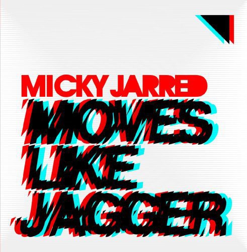 the album cover for Micky Jarred - Moves Like Jagger