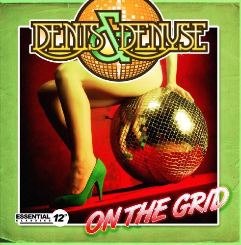 the album cover for Denis & Denyse - On the Grid