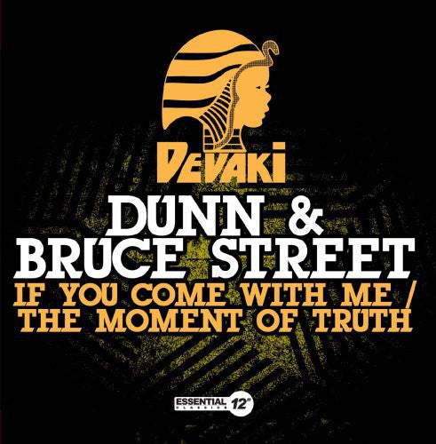 the album cover for Dunn Street - If You Come with Me / the Moment of Truth