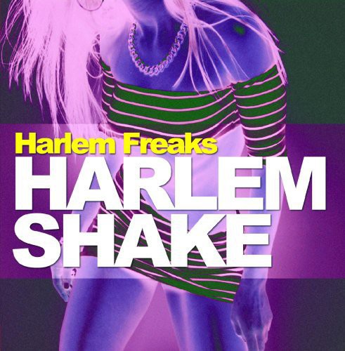 the album cover for Harlem Freaks - Harlem Shake