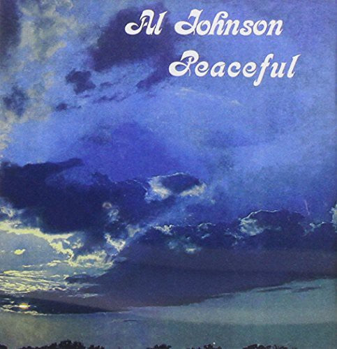 the album cover for Al Johnson - Peaceful