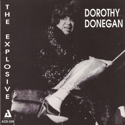the album cover for Dorothy Donegan - Explosive Dorothy Donegan