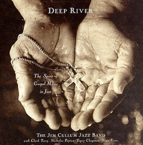 the album cover for Jim Cullum - Deep River