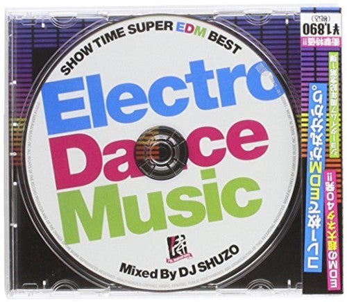 the album cover for Dj Shuzo - Show Time Super Edm Best