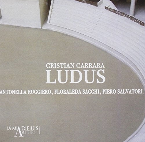 the album cover for Carrara / Sacchi / Salvatori - Ludus