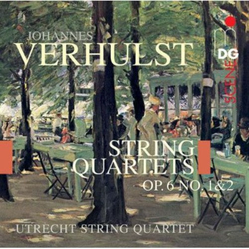 the album cover for Utrecht String Quartet - Verhulst: String Quartets Op. 6 No. 1