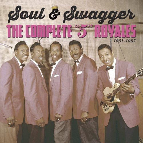 the album cover for The 5 Royales - Soul & Swagger