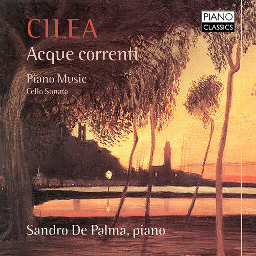 the album cover for Cilea / De Palma / Calciaviello - Cilea: Acque Correnti