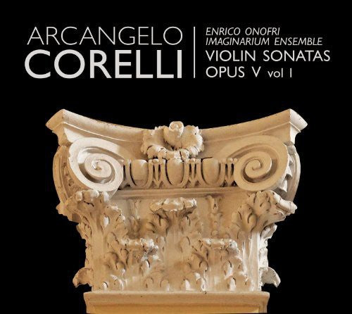 the album cover for Corelli / Imaginarium Ensemble / Onofri - Violinsonatas Opus V 1
