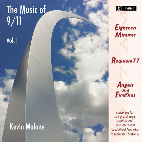 the album cover for Malone / Elliott / New World Ensemble - Music of 9/11 Vol. 2