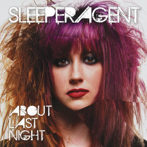 Sleeper Agent - About Last Night [Limited Edition Vinyl]