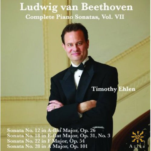 the album cover for Timothy Ehlen - Complete Piano Sonatas 7