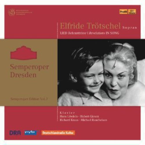 the album cover for Elfriede Trotschel - Revelations in Song / Semperoper Edition 7