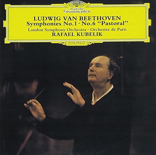 the album cover for Rafael Kubelik - Beethoven: Symphonies Nos. 1 & 6