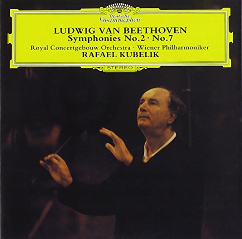 the album cover for Rafael Kubelik - Beethoven: Symphonies Nos. 2 & 7 (Jpn) (Shm)