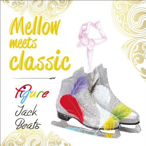 the album cover for Mellow Meets Classic Figure Jack Beats / Var - Mellow Meets Classic Figure Jack Beats / Various