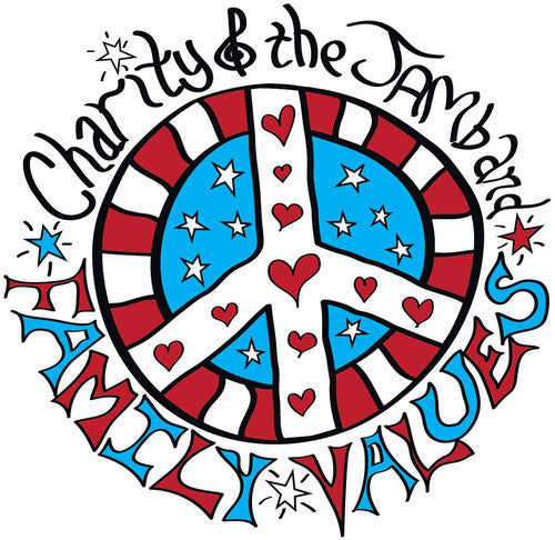 the album cover for Charity & The Jamband - Family Values
