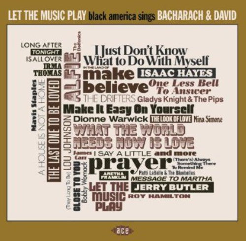 the album cover for Let The Music Play Black America Sings Bacharach - Let the Music Play: Black America Sings Bacharach
