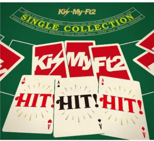the album cover for Kis-My-Ft2 - Single Collection Hit!Hit!Hit!
