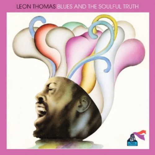 the album cover for Leon Thomas - Blues & the Soulful Truth