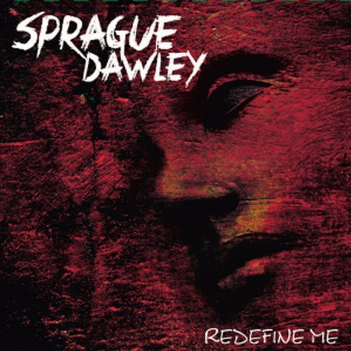 the album cover for Sprague Dawley - Redefine Me