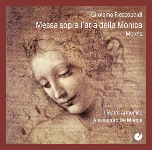 the album cover for Frescobaldi - Messa Sopra L Arai Della Monica