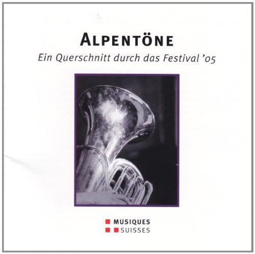 the album cover for Pascal Schaer / Adrabesa Quartet - Schaer, Pascal / Adrabesa Quartet : Alpentone: Cross Section of the Festival 05