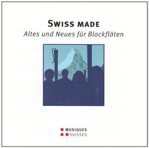 the album cover for Swiss Made - Altes Und Neues / Various - Various Artist : Swiss Made-Altes Und Neues