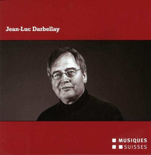 the album cover for Darbellay / Niederhauser - Komponisten-Portrait