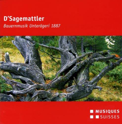 the album cover for Dsagemattler - Bauernmusik Un / Various - D'sagemattler - Bauernmusik Un / Various