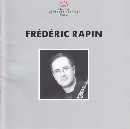 the album cover for Frederic Rapin - Concertos Suisses Pour Clarine