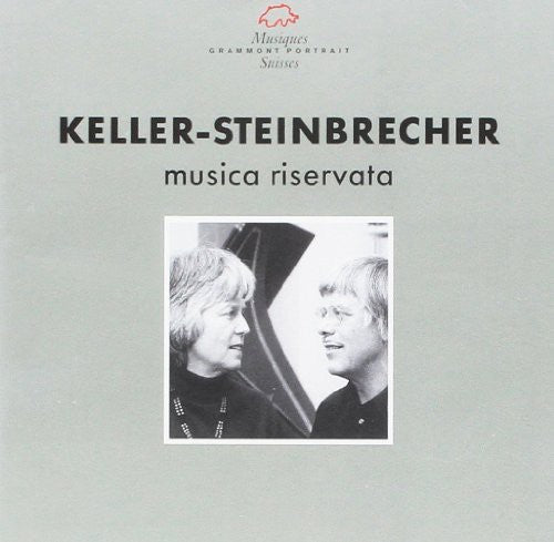 the album cover for Keller / Steinbrecher - Musica Riservata