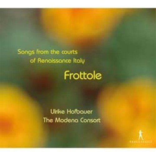 the album cover for Modena Consort, The - Frottole-Lieder An Den Hofen D