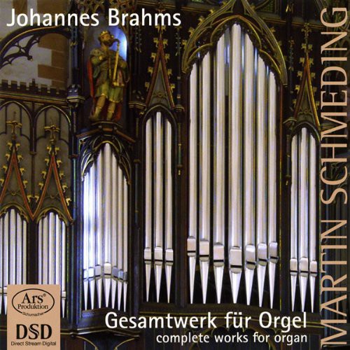 the album cover for Brahms / Schmeding - Complete Works for Organ