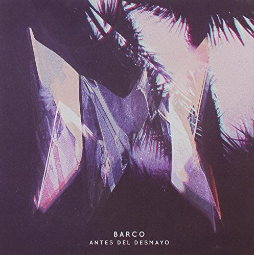 the album cover for Barco - Antes Del Desmayo