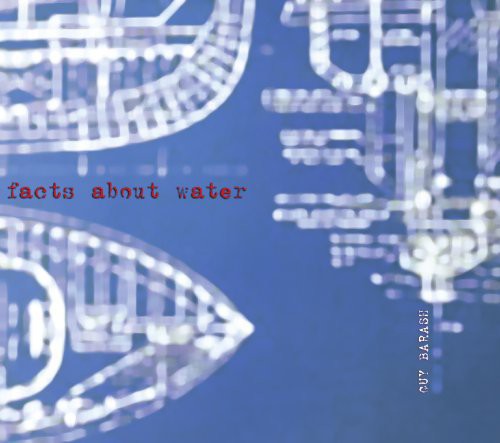 the album cover for Barash - Facts About Water